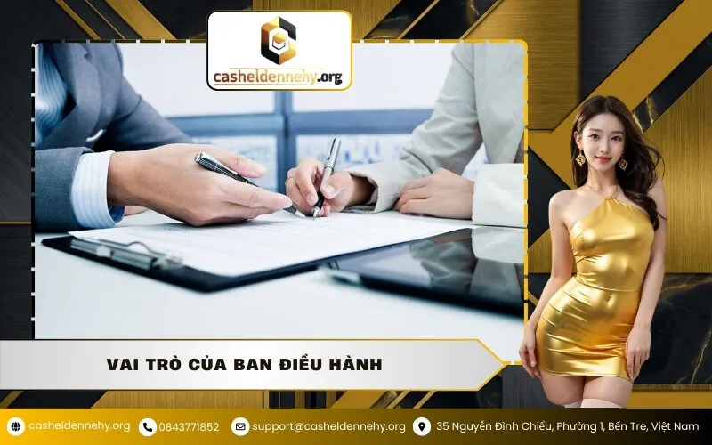 Vai Trò Của Ban Điều Hành